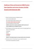 Healthcare Policy and Economics &lpar;H400&rpar; Practice Exam Questions and correct Answers &lpar;Verified  Answers&rpar; with Rationales 2025
