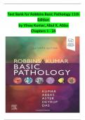 TEST BANK For Robbins & Kumar Basic Pathology&comma; 11th Edition by Vinay Kumar&comma; Abul K&period; Abba&comma; Verified Chapters 1 - 24&comma; Complete Newest Version