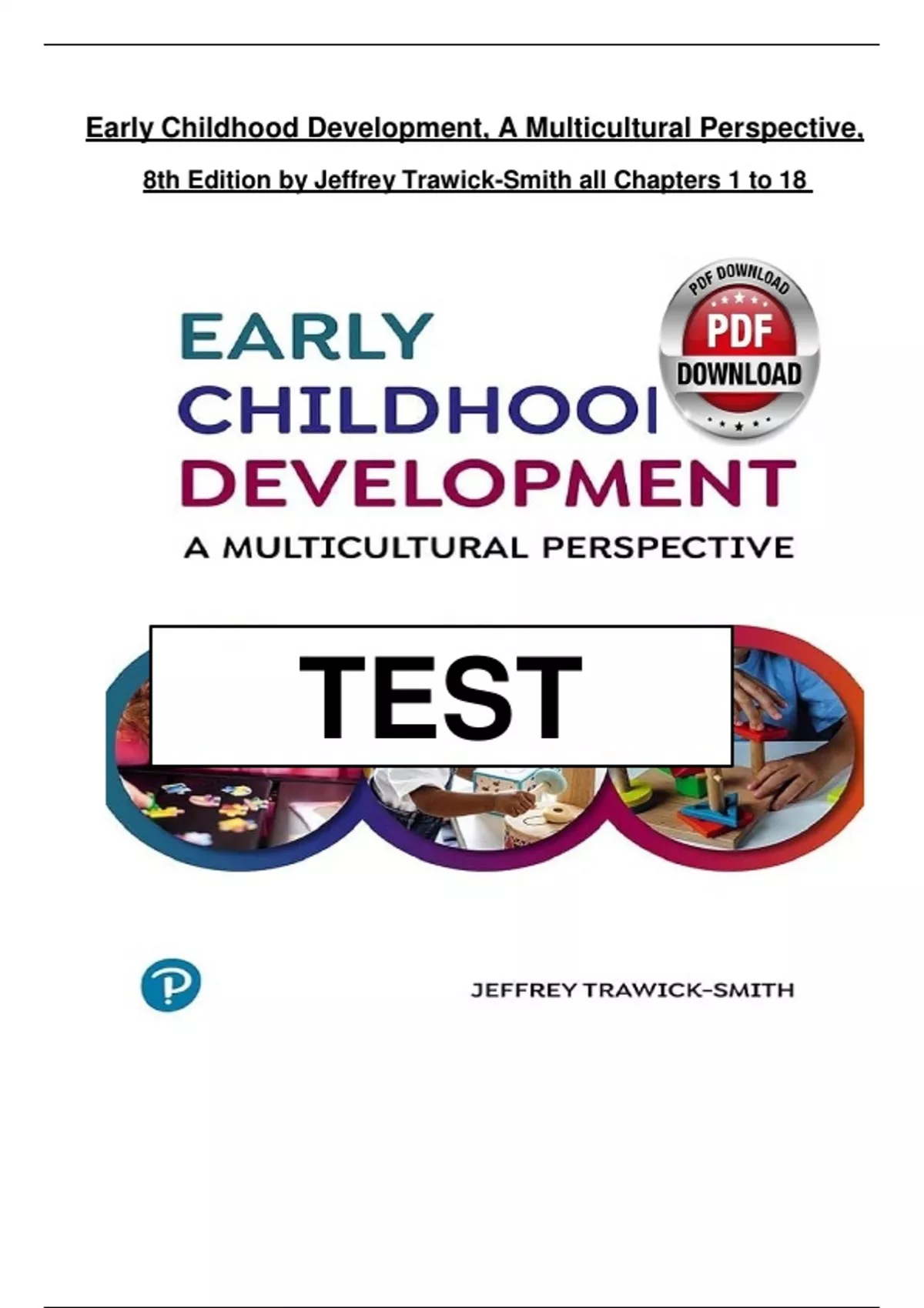 Test Bank Early Childhood Development A Multicultural Perspective