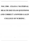 NSG 3500 &ndash; EXAM 4 &sol; MATERNAL HEALTH 2025 EXAM QUESTIONS AND CORRECT ANSWERS GALEN COLLEGE OF NURSING &period;
