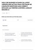 WGU C201 BUSINESS ACUMEN OA LATEST VERSION 2025 ACTUAL EXAM TEST BANK 165 COMPLETE QUESTIONS AND CORRECT DETAILED and VERIFIED ANSWERS&period; ALREADY GRADED A&plus; 
