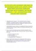 CA PSI SITE LIFE ACCIDENT AND HEALTH  OR SICKNESS EXAM &lpar;LIFE AGENT&rpar; FINAL  EXAM PREP 2025&sol;2026 COMPLETE  QUESTIONS WITH CORRECT DETAILED  ANSWERS &vert;&vert; 100&percnt; GUARANTEED PASS  <BRAND NEW VERSION> 