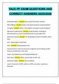 PACKAGE DEAL FOR TAUC EXAMS ACTUAL 2025&sol;2026 &vert; QUESTIONS AND 100&percnt; CORRECT ANSWERS 2025&sol;2026