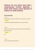 PetSmart Pet Care Basics Exam 2023 &sol; Comprehension Practice Questions &sol; Study Guide Newest Actual Questions & Answers &lpar;A&plus; Guide Solution&rpar;  