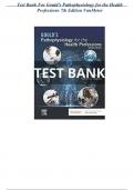 Test Bank For Goulds Pathophysiology for the Health Professions 7th Edition VanMeter&period;