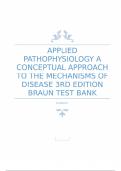 APPLIED PATHOPHYSIOLOGY A CONCEPTUAL APPROACH TO THE MECHANISMS OF DISEASE 3RD EDITION BRAUN TEST BANK