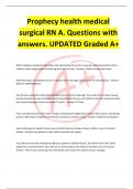 Prophecy health medical surgical RN A&period; Questions with answers&period; UPDATED Graded A&plus;