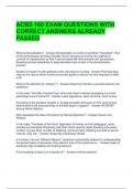 ACBS 160 EXAM QUESTIONS WITH CORRECT ANSWERS ALREADY PASSED 