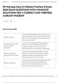 PN Nursing Care of Children Practice B Exam 2025 EXAM QUESTIONS WITH COMPLETE SOLUTIONS &lpar;100 &percnt; CORRECT AND VERIFIED&rpar; ALREADY PASSED&excl;&excl;