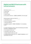 Digital and PACS Final exam with correct answers