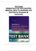 Test BANK FOR Essentials of Psychiatric Mental Health Nursing test bank 4th Edition by Elizabeth M&period; Varcarolis ALL CHAPTERS &lpar;1- 28&rpar;&vert; A&plus; ULTIMTE GUIDE