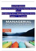 SOLUTION MANUAL Managerial Accounting Tools for Business Decision  Making  9th Edition by Jerry J&period; Weygandt&comma; Paul D&period; Kimmel Chapters 1 - 14&comma; Complete