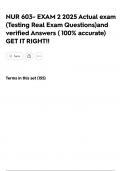 NUR 603- EXAM 2 2025 Actual exam &lpar;Testing Real Exam Questions&rpar;and verified Answers &lpar; 100&percnt; accurate&rpar; GET IT RIGHT&excl;&excl;