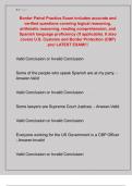 Border Patrol Practice Exam includes accurate and  verified questions covering logical reasoning&comma;  arithmetic reasoning&comma; reading comprehension&comma; and  Spanish language proficiency &lpar;if applicable&rpar;&period; It also  covers U&period;S&period; Customs and Border Protection &lpar;CBP&rpar;  pr