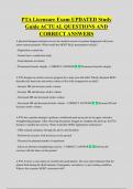 PTA Licensure Exam UPDATED Study  Guide ACTUAL QUESTIONS AND  CORRECT ANSWERS