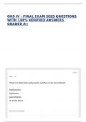 OHS IV - FINAL EXAM 2025 QUESTIONS WITH 100&percnt; VERIFIED ANSWERS GRADED A&plus;