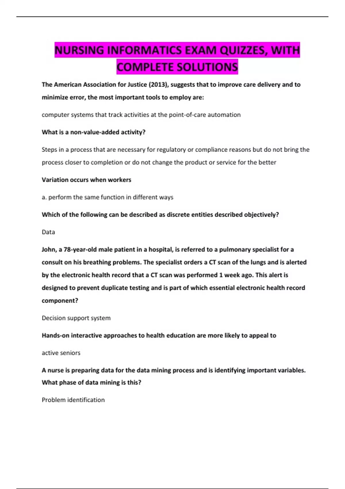 NURSING INFORMATICS EXAM QUIZZES, WITH COMPLETE SOLUTIONS - NURSING ...