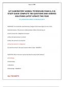 LAT &lpar;LABORATORY ANIMAL TECHNICIAN&rpar; EXAM A&comma; B & STUDY GUIDE COMPLETE 700 QUESTIONS AND VERIFIED SOLUTIONS LATEST UPDATE THIS YEAR