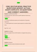 CSRC SPUTUM BOWL PRACTICE  QUESTIONS NEWEST ACTUAL  EXAM COMPLETE 100 QUESTIONS  AND CORRECT ANSWERS 