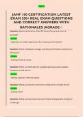 JAMF 100 CERTIFICATION LATEST  EXAM 200&plus; REAL EXAM QUESTIONS  AND CORRECT ANSWERS WITH  RATIONALES &vert;AGRADE