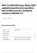 EPIC CLN251&sol;252 Exam Study 2025 update&vert;comprehensive questions and verified answers &lpar;complete solutions&rpar; GRADE A&plus;&excl;&excl;