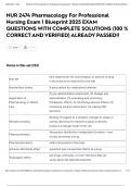 NUR 2474 Pharmacology For Professional Nursing Exam 1 Blueprint 2025 EXAM QUESTIONS WITH COMPLETE SOLUTIONS &lpar;100 &percnt; CORRECT AND VERIFIED&rpar; ALREADY PASSED&excl;&excl;