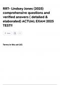 RRT- Lindsey Jones &lpar;2025&rpar; comprehensive questions and verified answers &lpar; detailed & elaborated&rpar; ACTUAL EXAM 2025 TEST&excl;&excl;