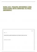 NURS 325&colon; TRAUMA INFORMED CARE QUESTIONS WITH VERIFIED TO PASS ANSWERS&excl;&excl;
