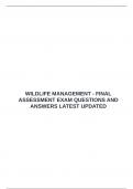  WILDLIFE MANAGEMENT - FINAL ASSESSMENT EXAM QUESTIONS AND ANSWERS LATEST UPDATED