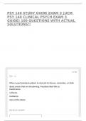 PSY 140 STUDY GUIDE EXAM 3 &lpar;UCM PSY 140 CLINICAL PSYCH EXAM 3 GUIDE&rpar; 100 QUESTIONS WITH ACTUAL SOLUTIONS&excl;&excl;