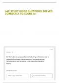 LAC STUDY GUIDE QUESTIONS SOLVED CORRECTLY TO SCORE A&plus;