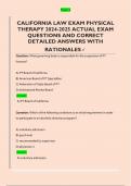 CALIFORNIA LAW EXAM PHYSICAL  THERAPY 2024-2025 ACTUAL EXAM  QUESTIONS AND CORRECT  DETAILED ANSWERS WITH  RATIONALES