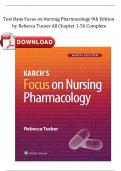 Test Bank For Karch's Focus on Nursing Pharmacology 9th Edition by Rebecca Tucker &vert; All Chapters &lpar;1-56&rpar; &vert; A&plus; COMPLETE GUIDE 2025 NEWEST VERSION
