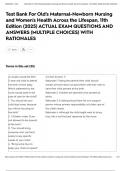Test Bank For Old's Maternal-Newborn Nursing and Women's Health Across the Lifespan&comma; 11th Edition &lpar;2025&rpar; ACTUAL EXAM QUESTIONS AND ANSWERS &lpar;MULTIPLE CHOICES&rpar; WITH RATIONALES