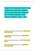TFM03 FIRE EXTINGUISHER SAFETY AND COMPLIANCE EXAM WITH CORRECT ACTUAL QUESTIONS AND CORRECTLY WELL DEFINED ANSWERS LATEST ALREADY GRADED A&plus; 2025 &ndash; 2026
