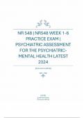 NR 548 &vert; NR548 WEEK 1-6 PRACTICE EXAM &vert; PSYCHIATRIC ASSESSMENT FOR THE PSYCHIATRICMENTAL HEALTH LATEST 2024
