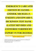 Test Bank for Emergency Care&lbrace; 14th Edition &rcub;by Daniel Limmer&comma; Michael F&period; O'Keefe &vert; All Chapters Included &vert; Elaborated Answers &vert; Updated