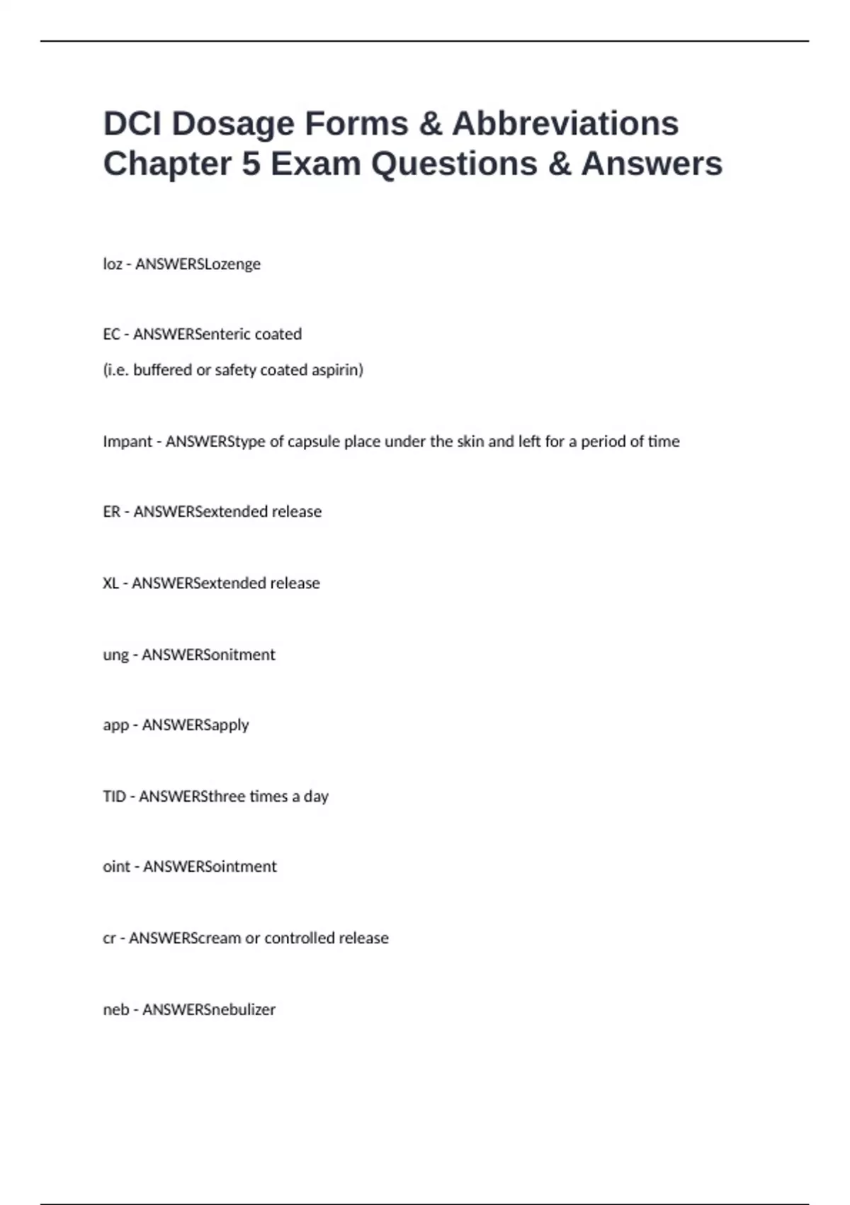 DCI Dosage Forms & Abbreviations Chapter 5 Exam Questions & Answers ...