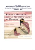 TEST BANK for Perry's Maternal Child Nursing Care in Canada Hardcover by Cheryl A Sams, Constance L. O'Connor, Shannon E. Perry