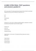 IA MED CFRN FINAL TEST questions and answers graded A&plus;