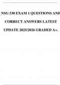 NSG 530 EXAM 1 QUESTIONS AND CORRECT ANSWERS LATEST UPDATE 2025&sol;2026 GRADED A&plus;&period;