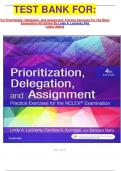 TEST BANK FOR&colon;  For Prioritization&comma; Delegation&comma; And Assignment&colon; Practice Exercises For The Nclex Examination 4th Edition By Linda A&period; Lacharity Phd  Latest Update