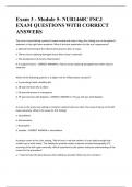 Exam 3 - Module 5- NUR1460C FSCJ EXAM QUESTIONS WITH CORRECT ANSWERS