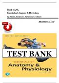 Test Bank for Essentials of Anatomy & Physiology&comma; 8th Edition Martini&comma; All Chpaters &vert; Graded A&plus;