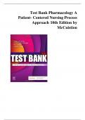 Test Bank Pharmacology A Patient- Centered Nursing Process Approach 10th Edition by McCuistion &vert;  VERIFIED ANSWERS LATEST