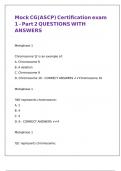 Mock CG&lpar;ASCP&rpar; Certification exam 1 - Part 2 QUESTIONS WITH ANSWERS
