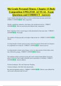 9th Grade Personal Fitness- Chapter 13 Body  Composition UPDATED  ACTUAL  Exam  Questions and CORRECT  Answers