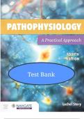 Test Bank For Pathophysiology: A Practical Approach 4th Edition By Lachel Story 9781284205435 Chapter 1- 14 Complete Guide .