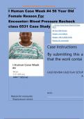 I Human Case Week &num;7 56 Year Old Female Reason For Encounter- Blood Pressure Recheck Class 6512 I Human Case Week &num;7 56 Year Old Female Reason For Encounter- Blood Pressure Recheck class 6512 Case