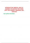 Test Bank - Introductory Mental Health Nursing&comma; 5th Edition &lpar;Kincheloe&comma; 2024&rpar;&comma; Chapter 1-19 &vert; All Chapters